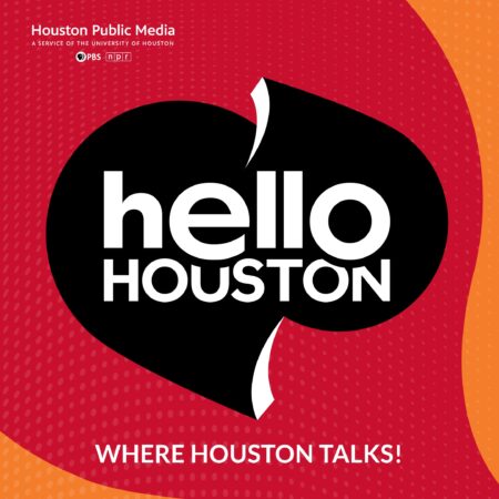 Hello Houston (May 15, 2026)